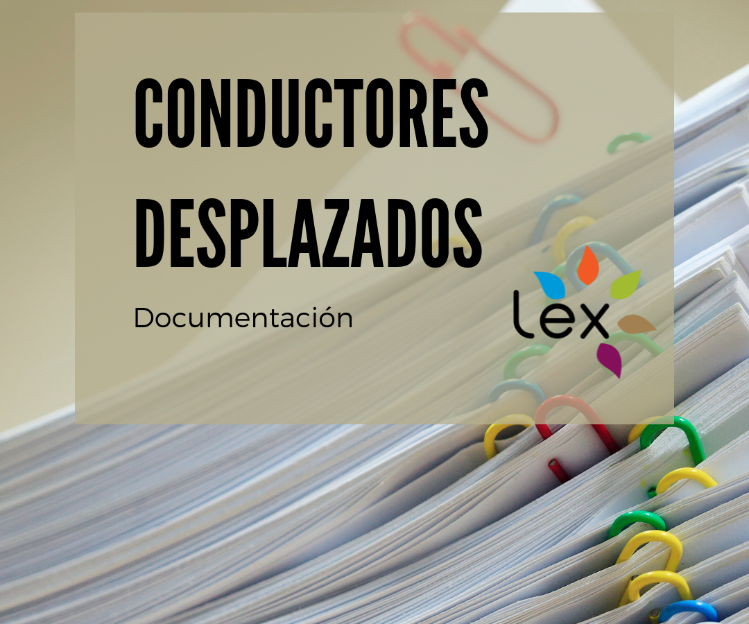 Documentación de los conductores desplazados